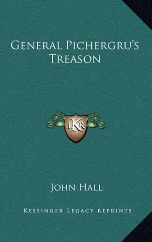 Cover image for General Pichergru's Treason