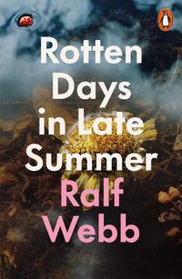 Cover image for Rotten Days in Late Summer