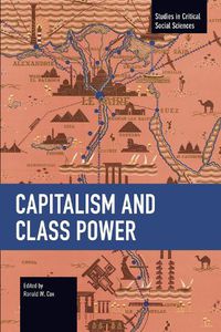 Cover image for Capitalism and Class Power