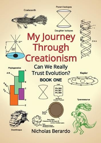 Cover image for My Journey through Creationism: Can we really trust evolution