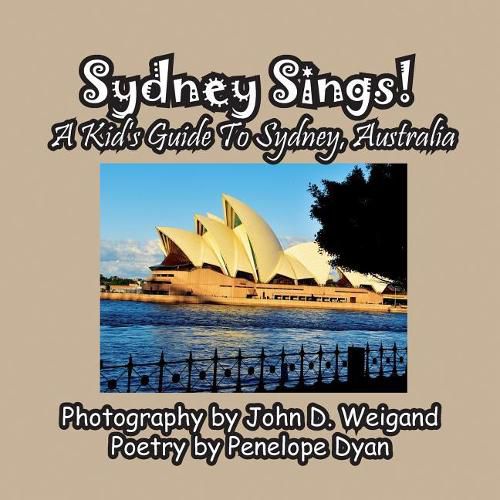 Cover image for Sydney Sings! a Kid's Guide to Sydney, Australia