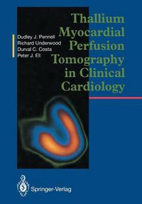 Cover image for Thallium Myocardial Perfusion Tomography in Clinical Cardiology