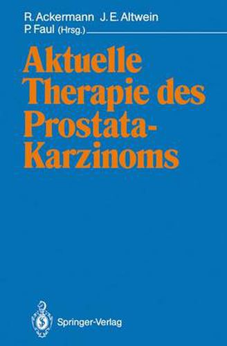 Aktuelle Therapie Des Prostatakarzinoms