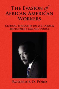 Cover image for The Evasion of African American Workers