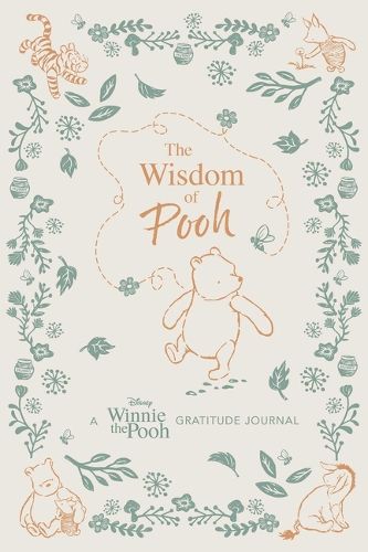 Cover image for The Wisdom of Pooh: A Disney: Winnie the Pooh Gratitude Journal