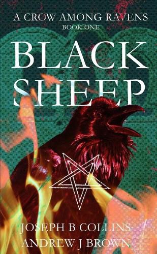 A Crow Among Ravens Book 1 : Black Sheep