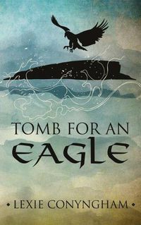 Cover image for Tomb for an Eagle