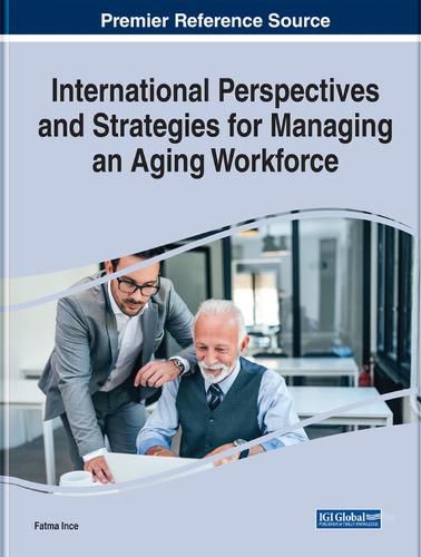 Cover image for International Perspectives and Strategies for Managing an Aging Workforce