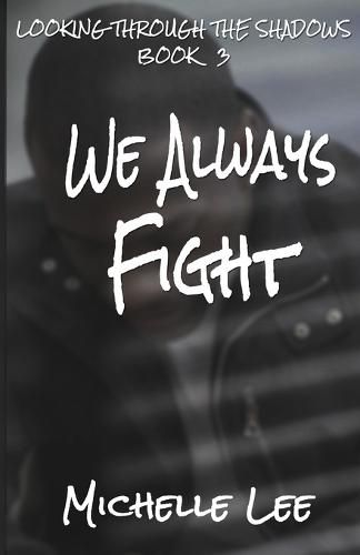 Cover image for We Always Fight