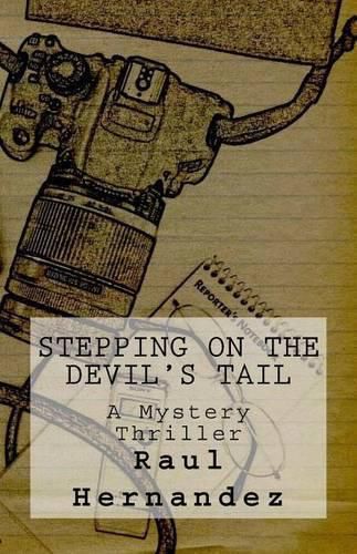 Cover image for Stepping On The Devil's Tail: A Mystery Thriller