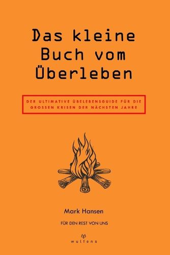 Cover image for Das kleine Buch vom UEberleben