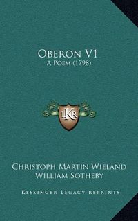 Cover image for Oberon V1: A Poem (1798)