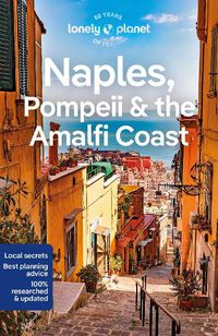 Cover image for Lonely Planet Naples, Pompeii & the Amalfi Coast