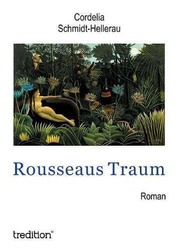 Cover image for Rousseaus Traum