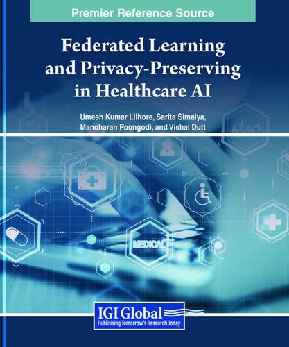 Cover image for Federated Learning and Privacy-Preserving in Healthcare AI