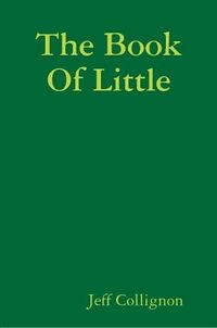 Cover image for The Book Of Little