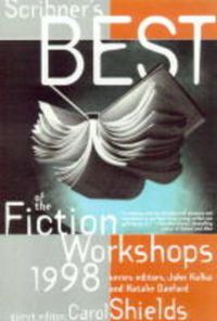 Cover image for Scribners Best of the Fiction Workshops 1998