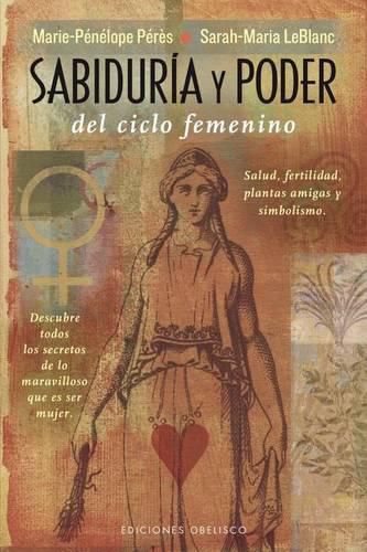 Cover image for Sabiduria y Poder del Ciclo Femenino