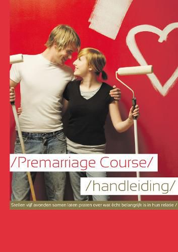 Cover image for Marriage Preparation Course Leader's Guide, Dutch Edition