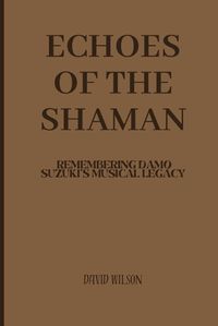 Cover image for Echoes of the Shaman