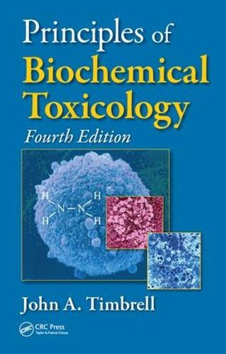 Cover image for Principles of Biochemical Toxicology