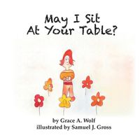 Cover image for May I Sit At Your Table?