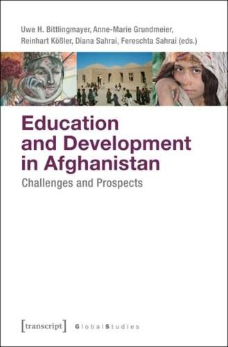 Cover image for Education and Development in Afghanistan - Challenges and Prospects