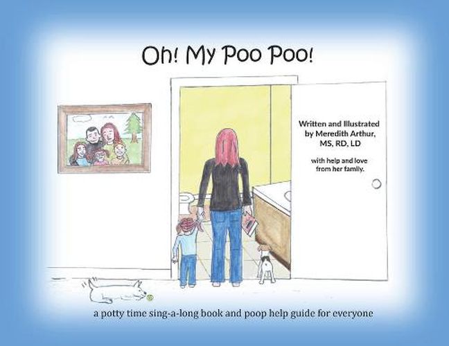 Cover image for Oh! My Poo Poo!: a potty time sing-a-long book and poop help guide for everyone