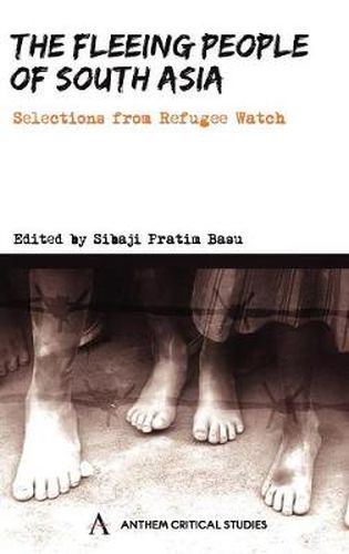 Cover image for The Fleeing People of South Asia: Selections from Refugee Watch