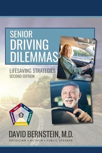 Cover image for Senior Driving Dilemmas Lifesaving Strategies Second Edition