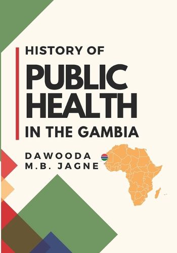 Cover image for History of Public Health in the Gambia