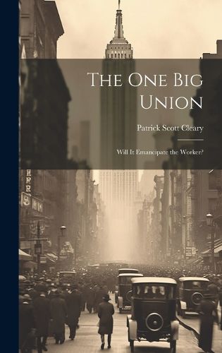 Cover image for The one big Union