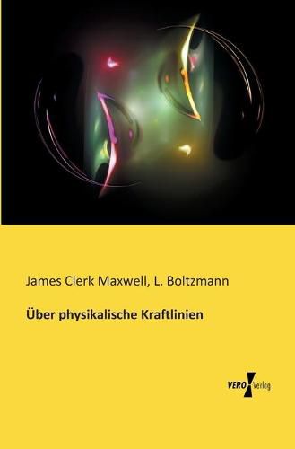 Cover image for UEber physikalische Kraftlinien