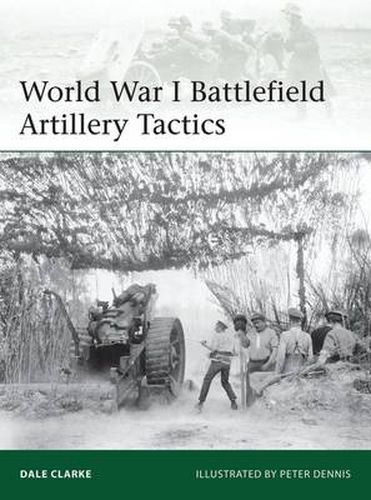 Cover image for World War I Battlefield Artillery Tactics