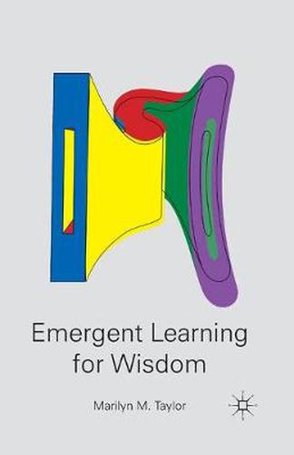 Cover image for Emergent Learning for Wisdom