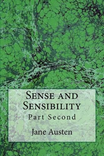 Cover image for Sense and Sensibility: Part Second (The Original Edition of 1892)