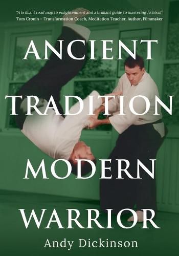 Cover image for Andy Dickinson - Ancient Tradition, Modern Warrior