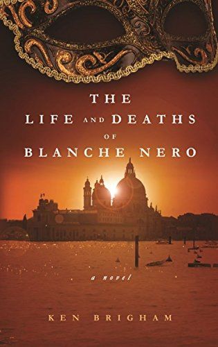 Cover image for The Life and Deaths of Blanche Nero