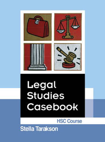 Legal Studies Casebook HSC Course