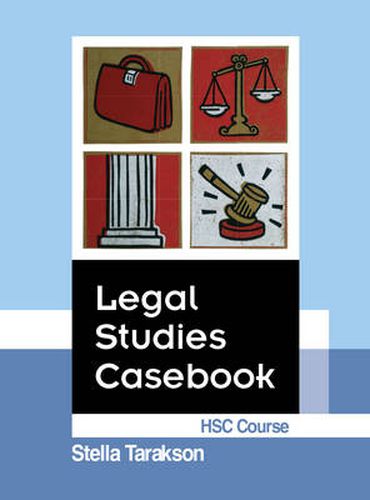 Cover image for Legal Studies Casebook HSC Course