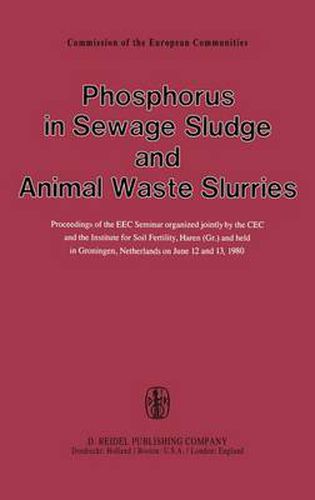 Cover image for Phosphorus in Sewage Sludge and Animal Waste Slurries