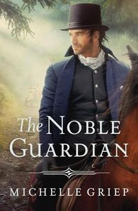 Cover image for The Noble Guardian