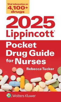 Cover image for 2025 Lippincott Pocket Drug Guide for Nurses