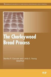 Cover image for The Chorleywood Bread Process