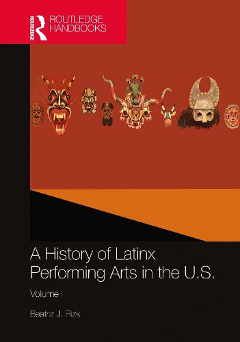 Cover image for A History of Latinx Performing Arts in the U.S.