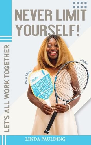 Cover image for Never Limit Yourself!