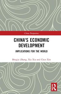 Cover image for China's Economic Development: Implications for the World