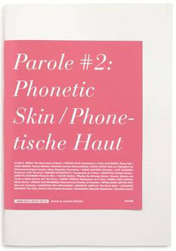 Cover image for Parole No. 2 - Phonetic Skin, Phonetische Haut