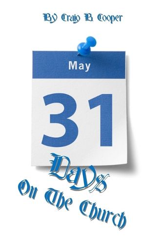 Cover image for 31 Days on the Church
