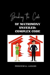 Cover image for Breaking the Code of Matrimonya-s Unveiled